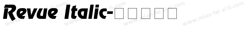 Revue Italic字体转换